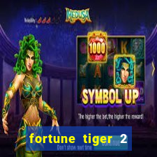 fortune tiger 2 revenge download